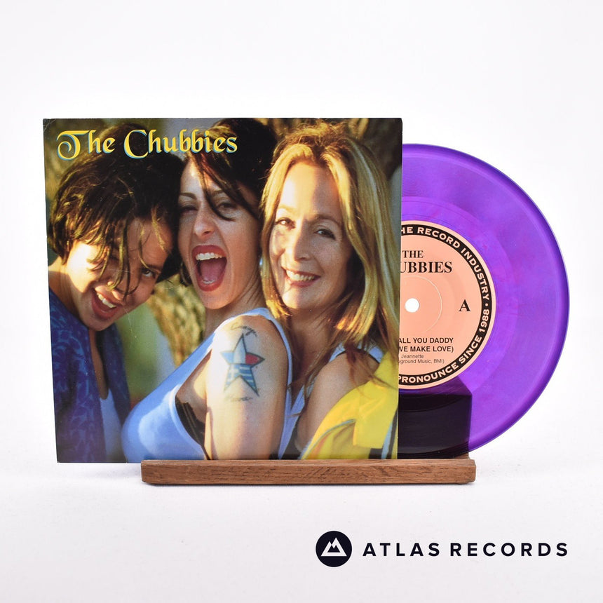 The Chubbies Can I Call You Daddy 7" Vinyl Record - Front Cover & Record