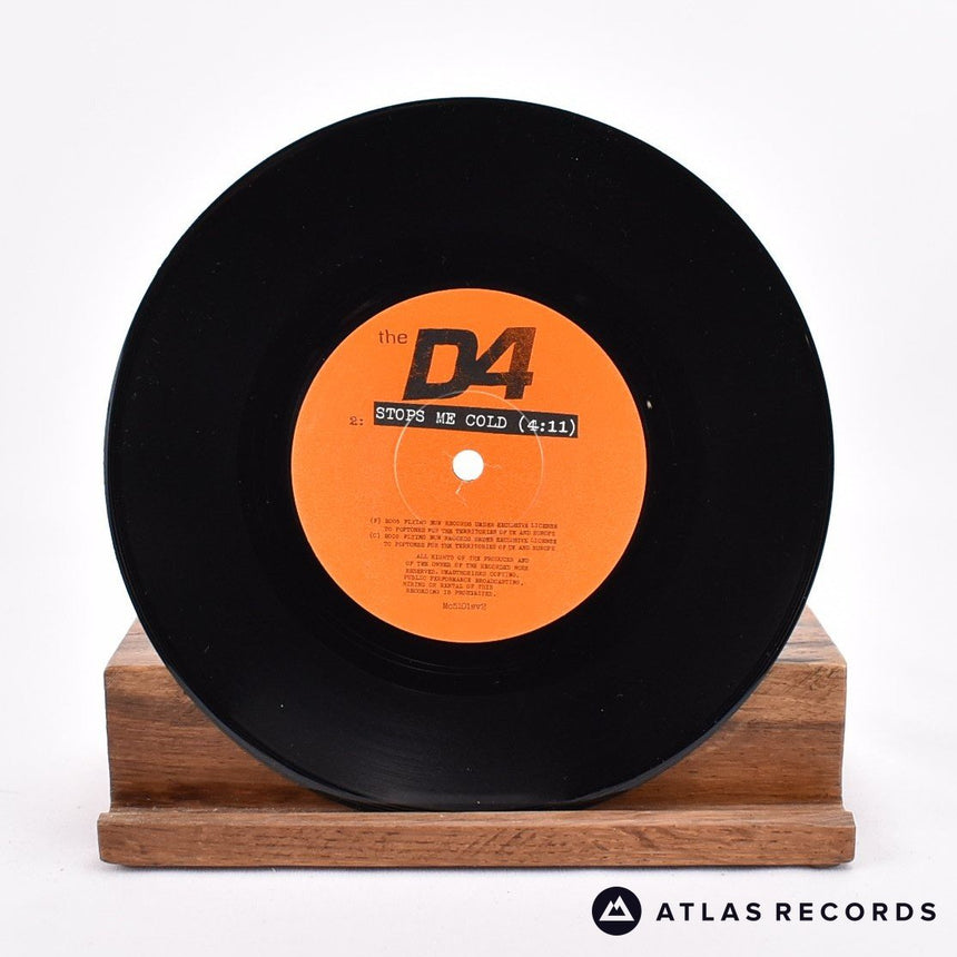 The D4 - What I Want - Signed 7" Vinyl Record - NM/NM
