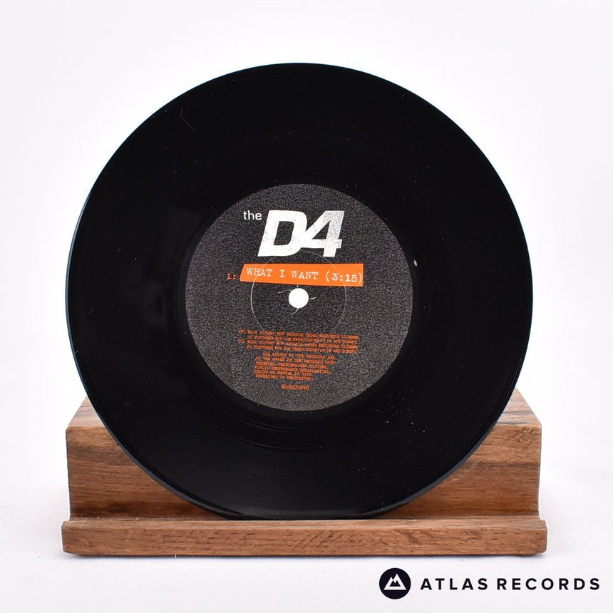 The D4 - What I Want - Signed 7" Vinyl Record - NM/NM