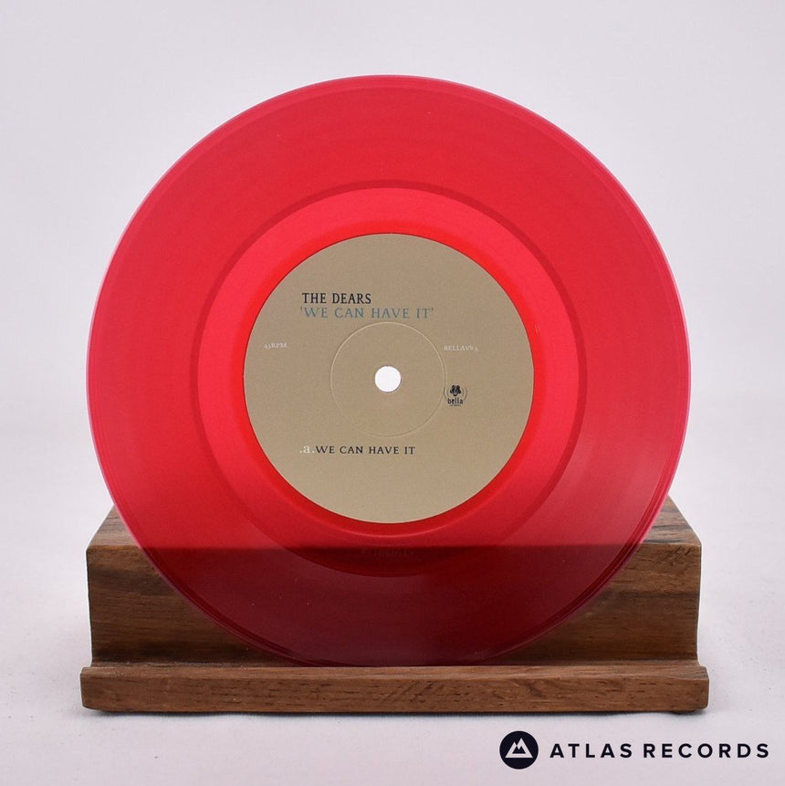 The Dears - We Can Have It - Red Limited Edition 7" Vinyl Record - NM/NM
