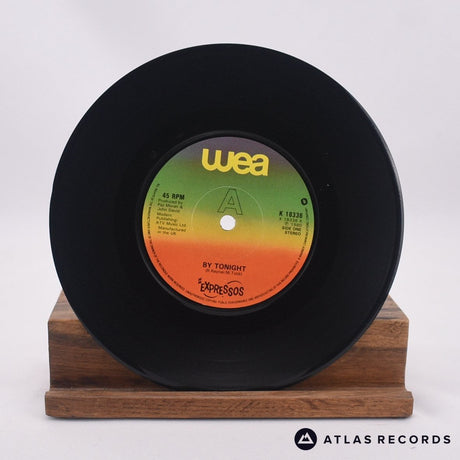 The Expressos - By Tonight - 7" Vinyl Record - EX/EX