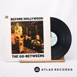 The Go-Betweens Before Hollywood LP Vinyl Record - Front Cover & Record