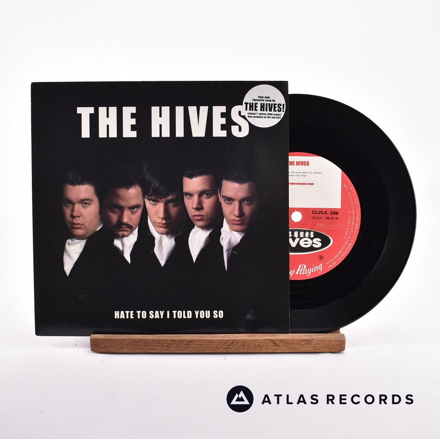 The Hives Hate To Say I Told You So 7" Vinyl Record - Front Cover & Record