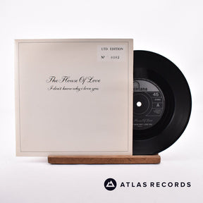 The House Of Love I Don't Know Why I Love You 7" Vinyl Record - Front Cover & Record