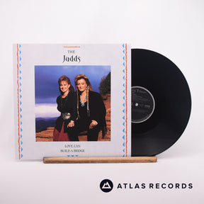 The Judds Love Can Build A Bridge LP Vinyl Record - Front Cover & Record