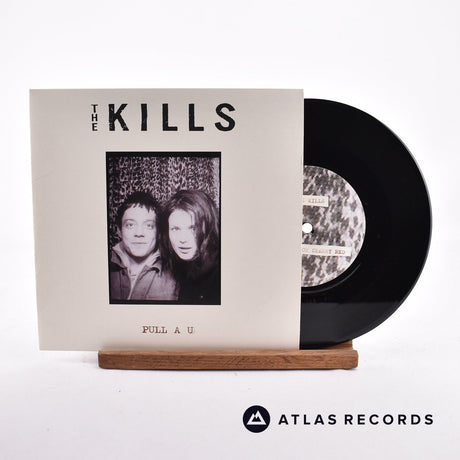 The Kills Pull A U 7" Vinyl Record - Front Cover & Record