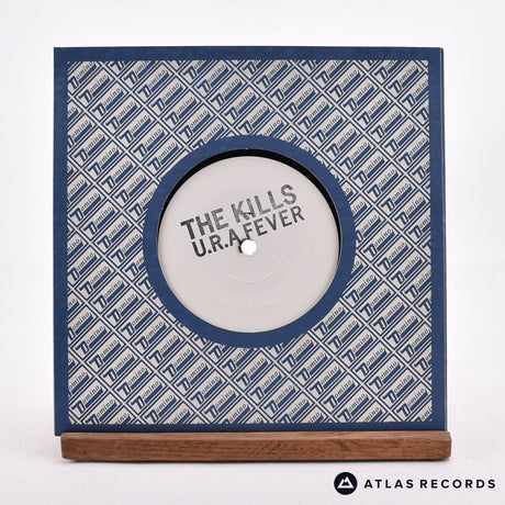The Kills U.R.A Fever 7" Vinyl Record - In Sleeve