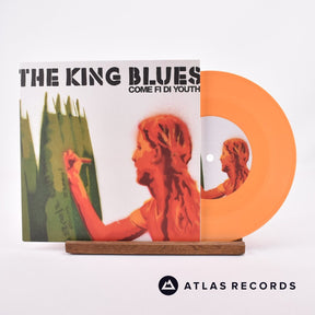 The King Blues Come Fi Di Youth 7" Vinyl Record - Front Cover & Record