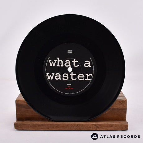The Libertines - What A Waster - Repress 7" Vinyl Record - NM/NM