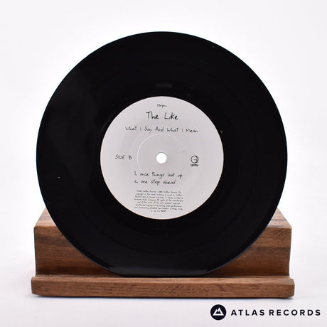 The Like - What I Say And What I Mean - Sticker 7" Vinyl Record - NM/EX