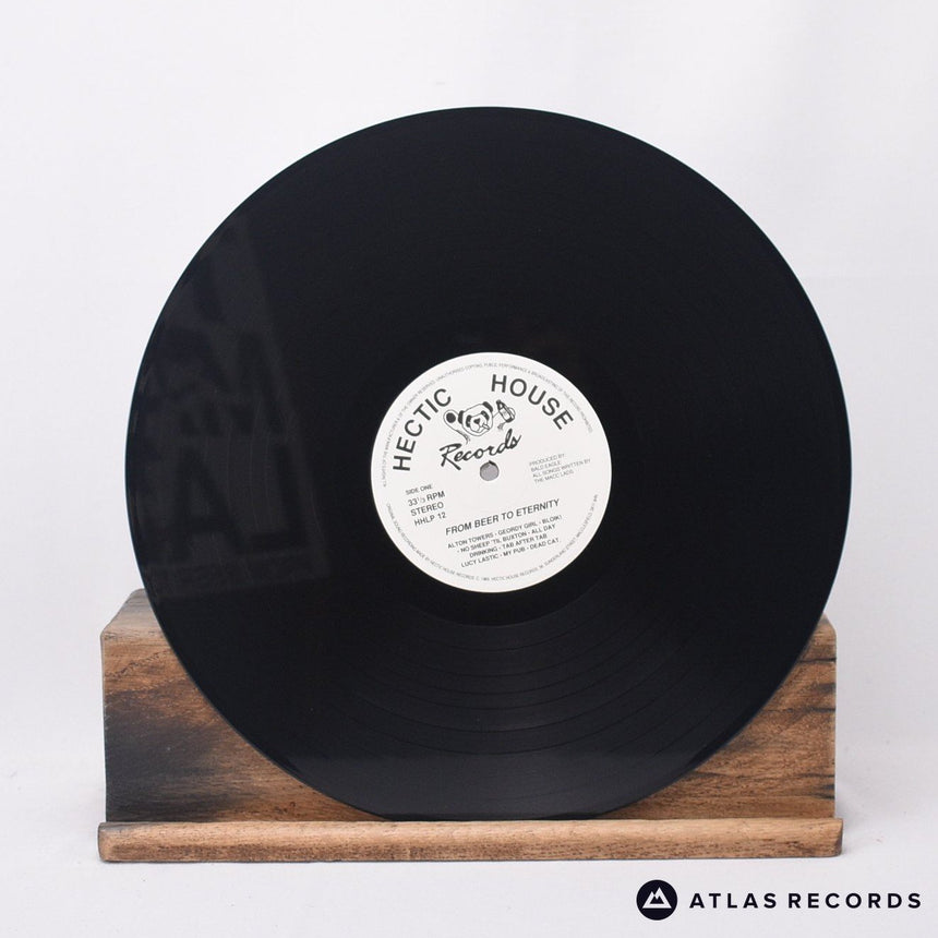 The Macc Lads - From Beer To Eternity - A-1/8 B-1/8 LP Vinyl Record - EX/EX