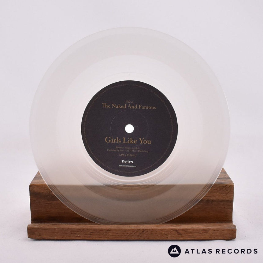 The Naked And Famous - Girls Like You - Clear 7" Vinyl Record - NM/NM