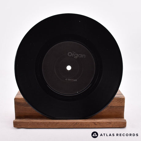 The Organ - Brother - 7" Vinyl Record - NM/EX