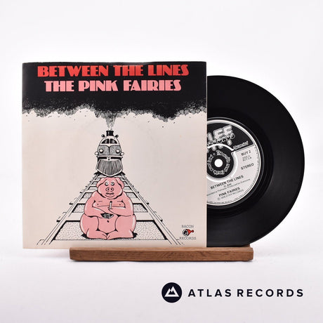 The Pink Fairies Between The Lines 7" Vinyl Record - Front Cover & Record