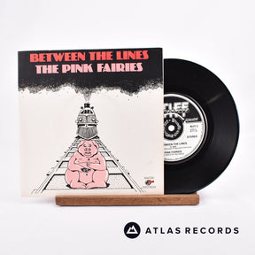 The Pink Fairies Between The Lines 7" Vinyl Record - Front Cover & Record