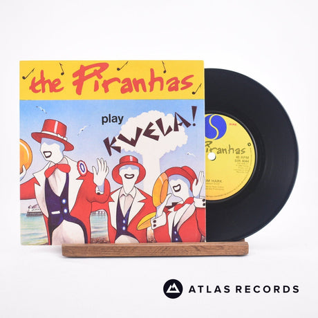 The Piranhas Play Kwela! 7" Vinyl Record - Front Cover & Record