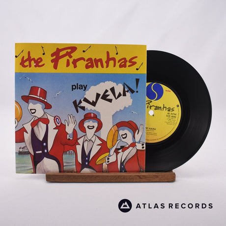 The Piranhas Play Kwela! 7" Vinyl Record - Front Cover & Record