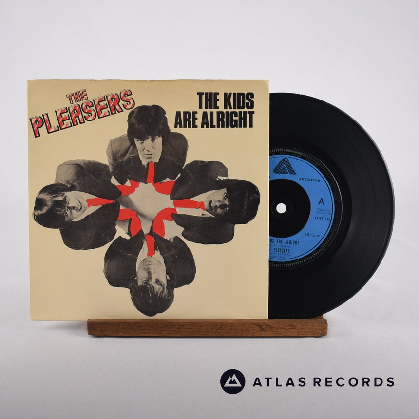 The Pleasers The Kids Are Alright 7" Vinyl Record - Front Cover & Record