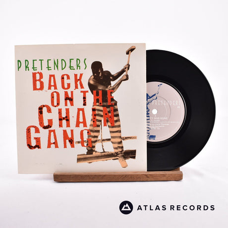 The Pretenders Back On The Chain Gang 7" Vinyl Record - Front Cover & Record