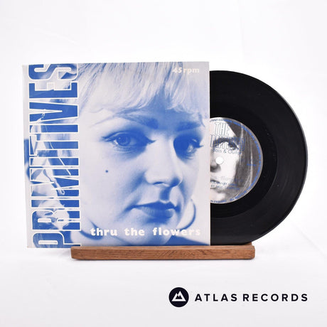 The Primitives Thru The Flowers 7" Vinyl Record - Front Cover & Record