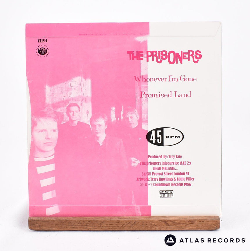 The Prisoners - Whenever I'm Gone - 7" Vinyl Record - EX/EX