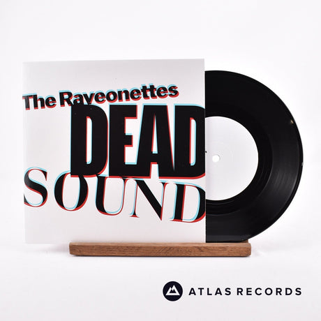 The Raveonettes Dead Sound 7" Vinyl Record - Front Cover & Record