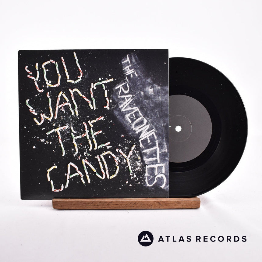 The Raveonettes You Want The Candy 7" Vinyl Record - Front Cover & Record