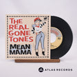 The Real Gone Tones Mean Mama 7" Vinyl Record - Front Cover & Record