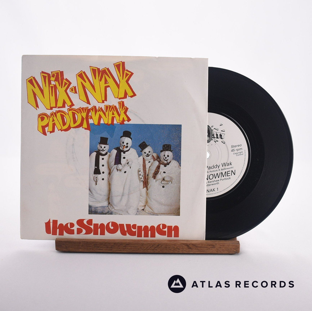 The Snowmen Nik Nak Paddy Wak 7" Vinyl Record - Front Cover & Record