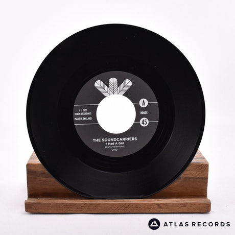 The Soundcarriers - I Had A Girl - 7" Vinyl Record - NM/NM
