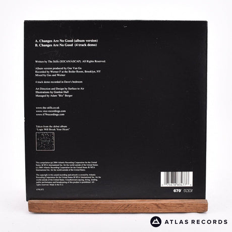 The Stills - Changes Are No Good - 7" Vinyl Record - EX/EX