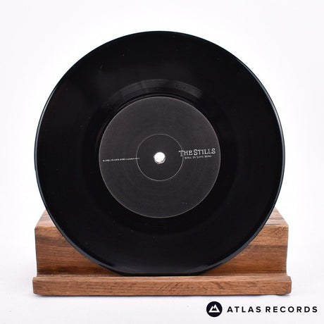 The Stills - Still In Love Song - 7" Vinyl Record - NM/EX