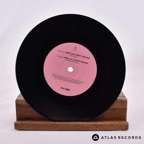 The Streets - When You Wasn't Famous - 7" Vinyl Record - NM/NM