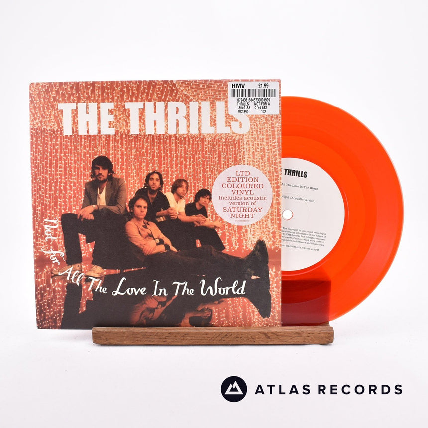 The Thrills Not For All The Love In The World 7" Vinyl Record - Front Cover & Record
