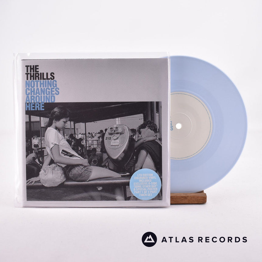 The Thrills Nothing Changes Around Here 7" Vinyl Record - Front Cover & Record