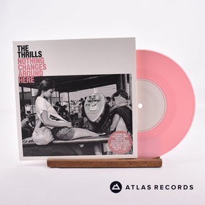 The Thrills Nothing Changes Around Here 7" Vinyl Record - Front Cover & Record