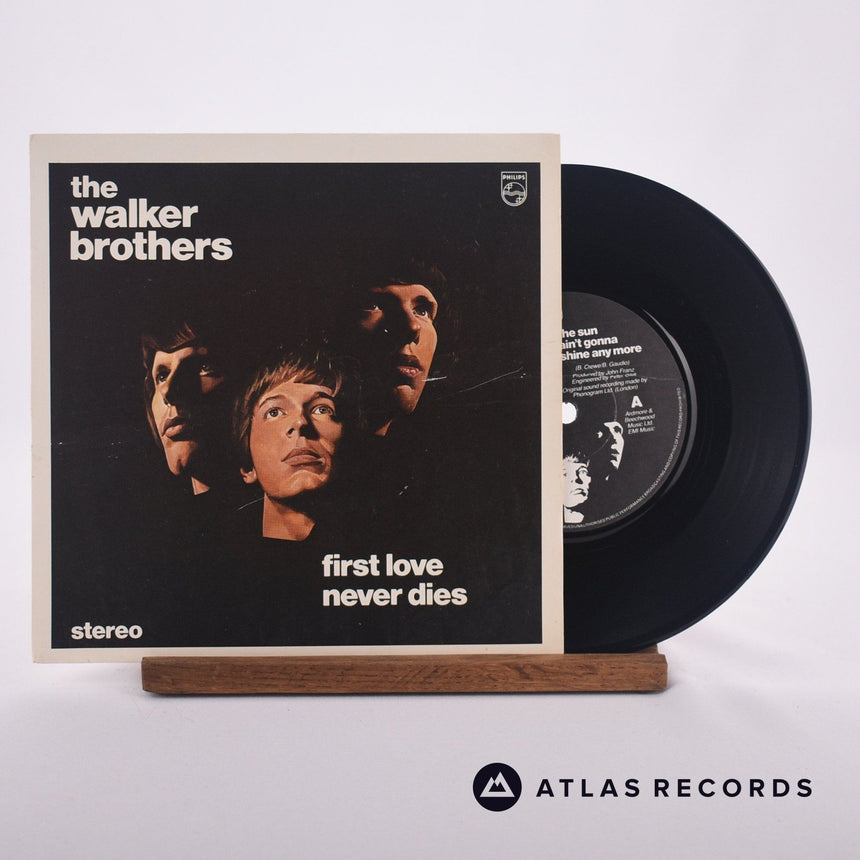 The Walker Brothers First Love Never Dies 7" Vinyl Record - Front Cover & Record