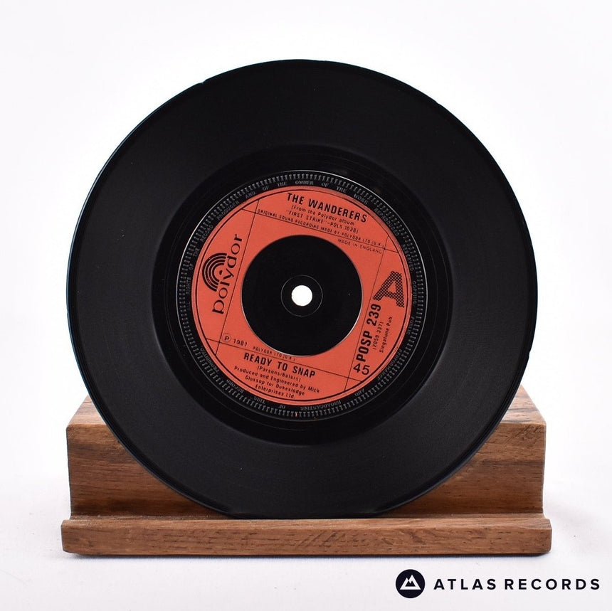The Wanderers - Ready To Snap - Townhouse 7" Vinyl Record - VG+/EX
