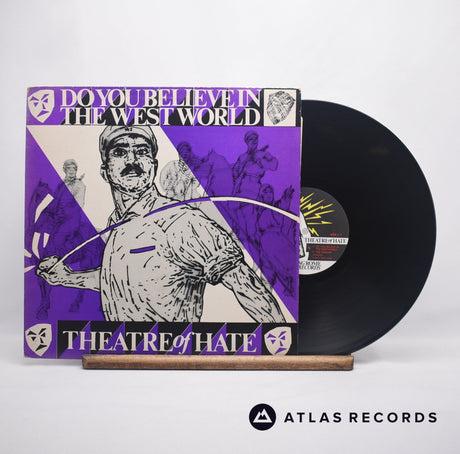 Theatre Of Hate Do You Believe In The Westworld 12" Vinyl Record - Front Cover & Record