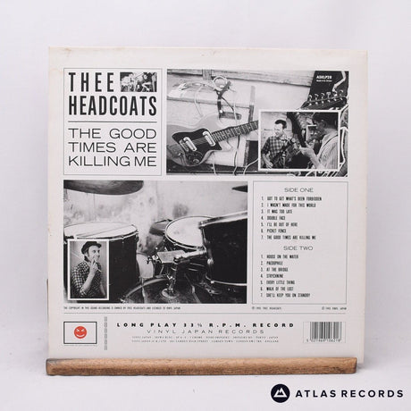 Thee Headcoats - The Good Times Are Killing Me - LP Vinyl Record - VG+/NM