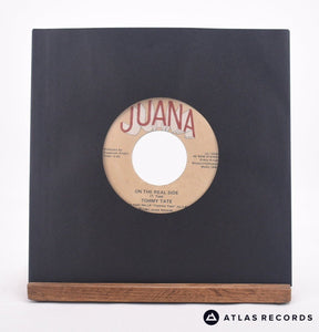 Tommy Tate On The Real Side 7" Vinyl Record - In Sleeve