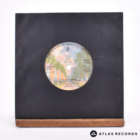 Tower Of Power It's Not The Crime 7" Vinyl Record - In Sleeve