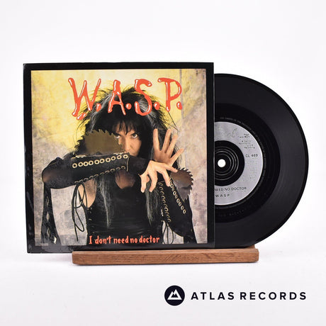 W.A.S.P. I Don't Need No Doctor 7" Vinyl Record - Front Cover & Record