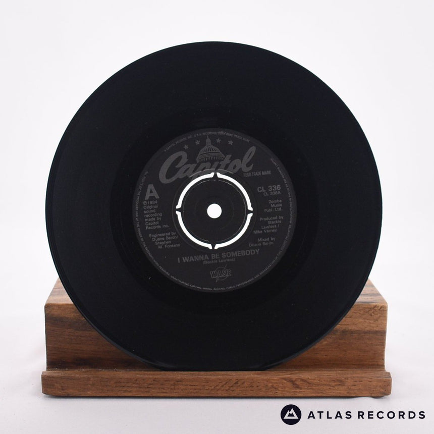 W.A.S.P. - I Wanna Be Somebody - 7" Vinyl Record - EX/VG+