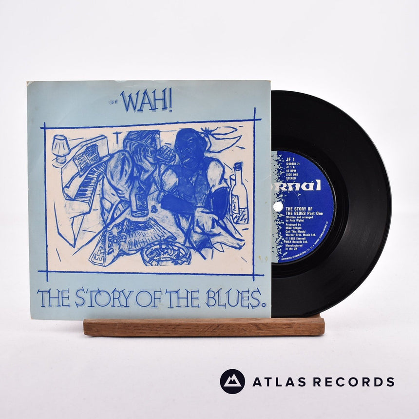 Wah! The Story Of The Blues 7" Vinyl Record - Front Cover & Record