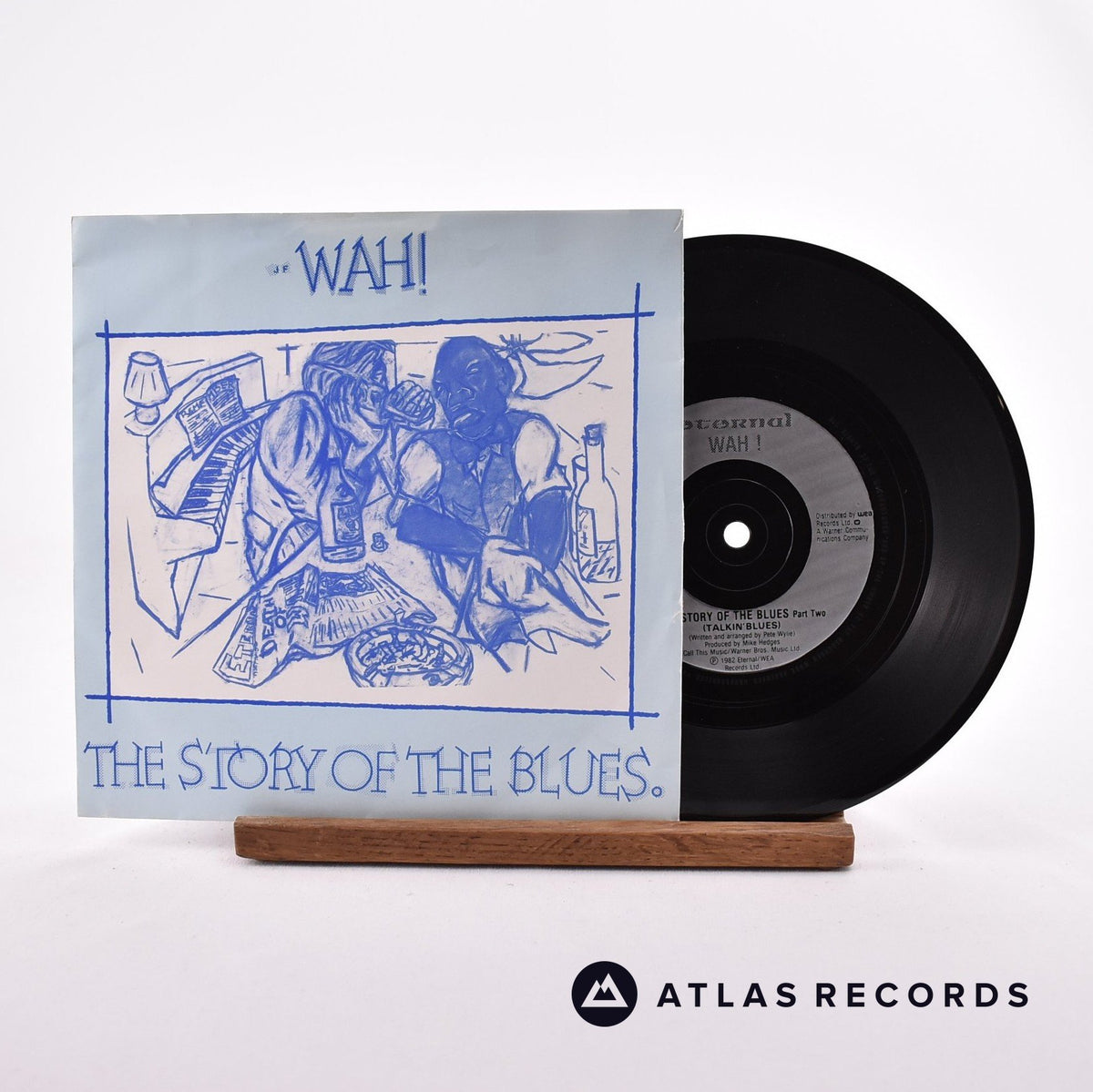 Wah! The Story Of The Blues 7" Vinyl Record - Front Cover & Record