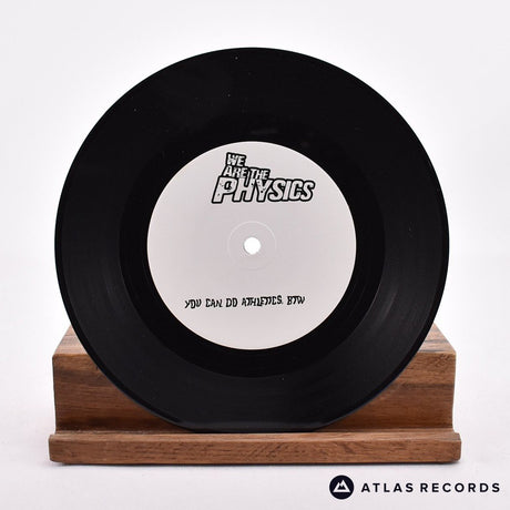 We Are The Physics - You Can Do Athletics, BTW - Signed 7" Vinyl Record - NM/NM