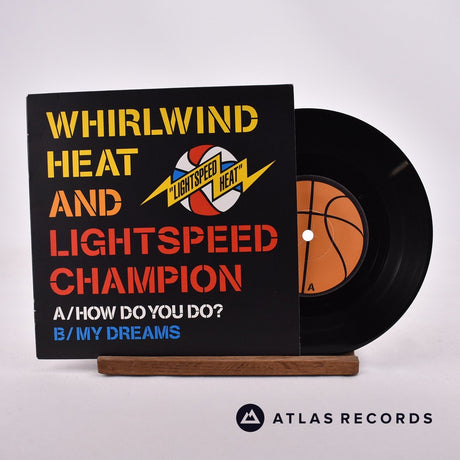 Whirlwind Heat How Do You Do? 7" Vinyl Record - Front Cover & Record
