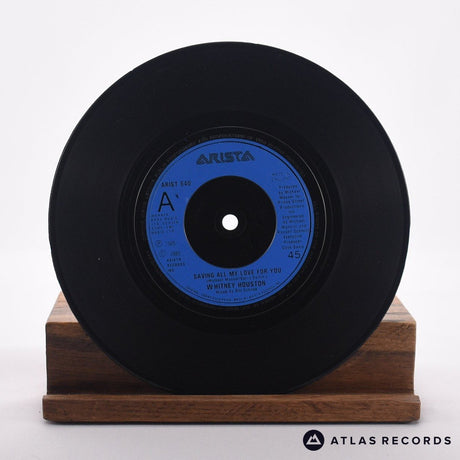 Whitney Houston - Saving All My Love For You - 7" Vinyl Record - VG+/EX