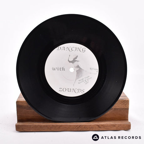 Zounds - Dancing - 7" Vinyl Record - VG+/VG+